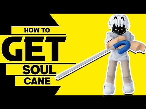 How to Get a Soul Cane in Blox Fruits