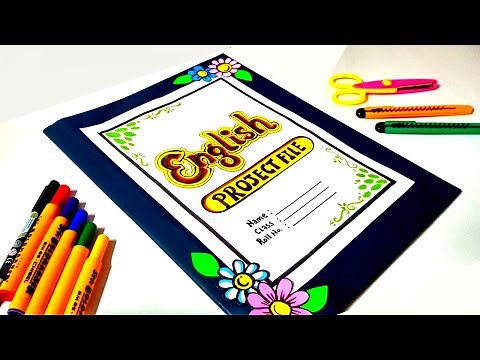 English Assignment/Project File Front Page Design | English Project File Cover Page Decoration Ideas
