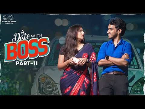 A Date with Boss | Part 11 | Ravi Siva Teja | Viraajitha | Infinitum Tamil Movies | Infinitum Media