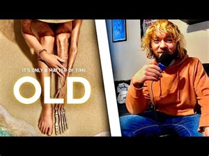 OLD (2021) MOVIE REACTION! FIRST TIME WATCHING