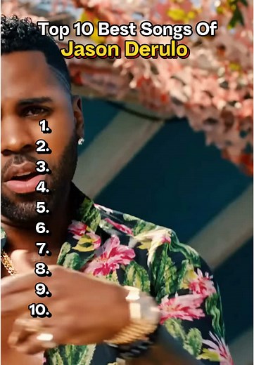 Top 10 Jason Derulo Songs You Must Hear