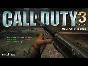 Call of Duty 3 PS2 Multiplayer in 2025 - Still Online! (XBSX2)