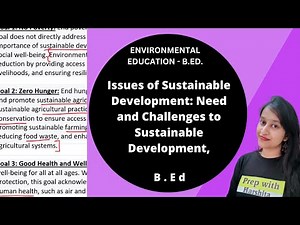 Issues of Sustainable Development: Need and challenges to sustainable Development,