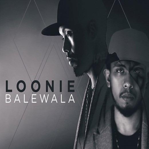 Balewala - LOONIE: Song Lyrics, Music Videos & Concerts