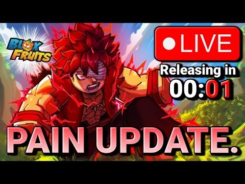 PAIN REOWRK IS FINALLY HERE WEEK 3 of 6: PAIN UPDATE (UPDATE 27) | BLOX FRUIT LIVE STREAM