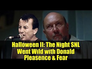 Halloween II: The Night SNL Went Wild with Donald Pleasence & Fear