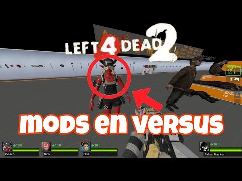 Como usar mods en versus Left 4 Dead 2