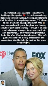 T.J. Holmes & Amy Robach: From Headlines to Heartbeats ❤️👶🏽