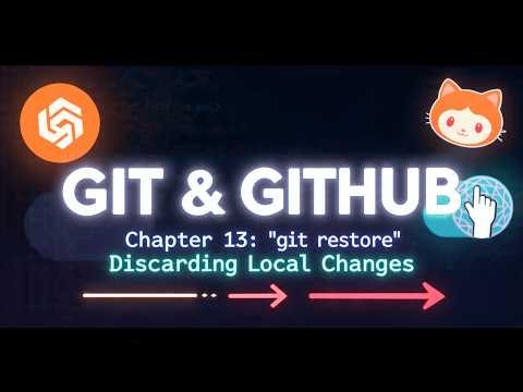Git - git restore (Chapter 13)
