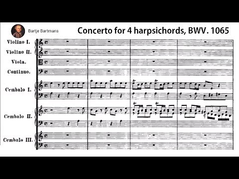 Johann Sebastian Bach - Concerto for Four Harpsichords, BWV 1065 (1733)
