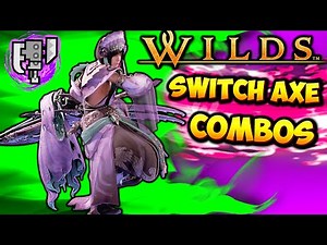 Monster Hunter Wilds Switch Axe Guide