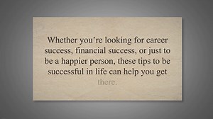 10 Tips to Find Success in Life