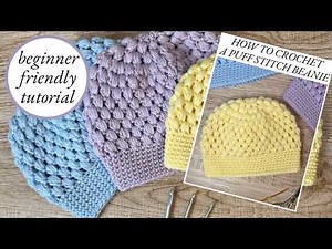 How to Crochet a Puff Stitch Beanie (Top-Down Pattern + Video Tutorial)