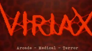 Get Down With A Sickness: Viriax Trailer