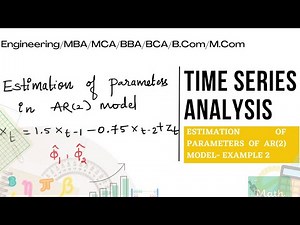 Estimation of parameters of AR(2) model- example 2
