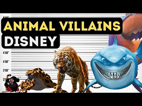 Top Disney Animal Villains | & Size Comparison