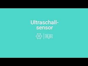 Open Roberta Lab_Ultraschallsensor_Anwendung