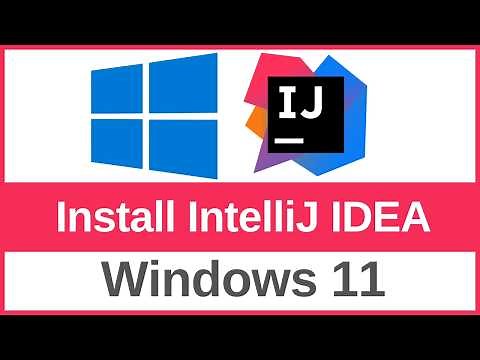 How to Install IntelliJ IDEA on Windows 11 (2025)