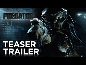 The Predator | Teaser Trailer [HD] | 20th Century FOX