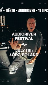 22K views · 24 reactions | Poland! Get ready to party with Tiësto at Audioriver Festival in Łódź, 11th of July! | Tiësto | Facebook