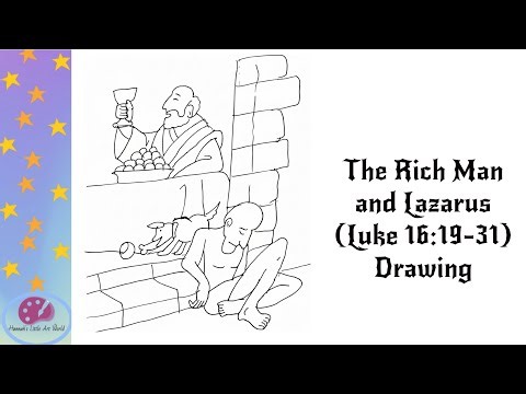 The Rich Man and Lazarus (Luke 16:19-31) Drawing easy