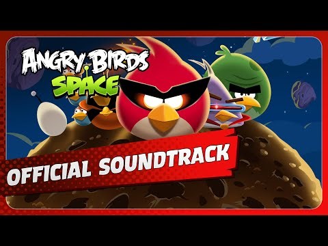 Angry Birds Space: Original Game Soundtrack Part II