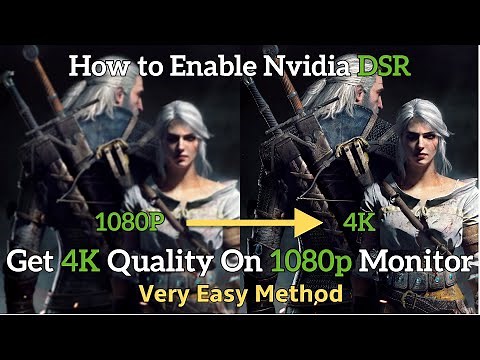 How To Enable Super Resolution or DSR on Nvidia GPU (Get 4K Quality on 1080P Monitor)
