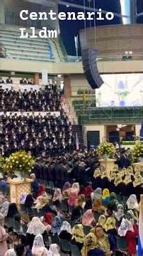 Canto del Coro, celebración del Centenario Lldm #laluzdelmundo #centenariolldm #lldm