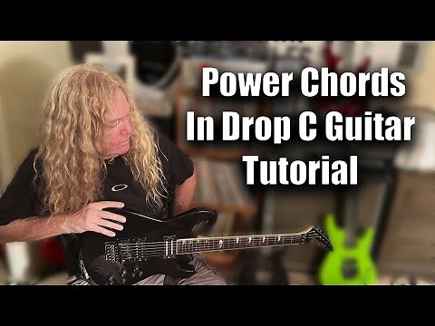 Learn To Play Power Chords In Drop C Guitar Lessons