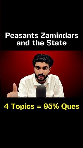 Most Imp Topics of Peasants, Zamindars and the State | Class 12 NCERT History Chapter 8