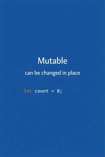 Mutable vs Immutable Explained Simply