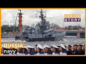 What does Russia's naval strategy mean? | Inside Story