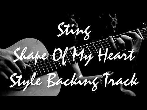 Sting Shape Of My Heart Style Backing Track