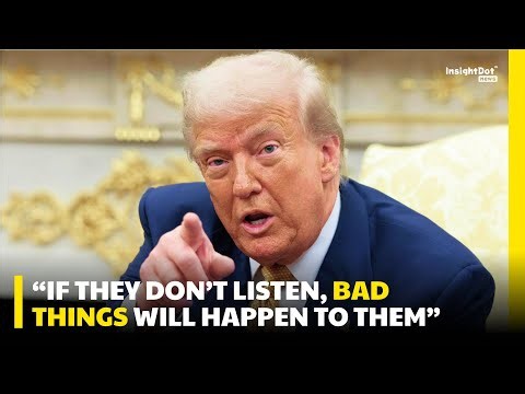 'Bad thing will happen to them' Donald Trump Sends WARNING to the UK