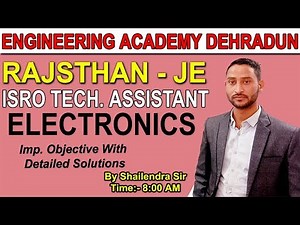 LEC-17, ELECTRONICS,IMP. MCQ'S FOR , POWER GRID|DMRC | ISRO | RSEB-JE | KPTCL-JE | BY SHAILENDRA Sir