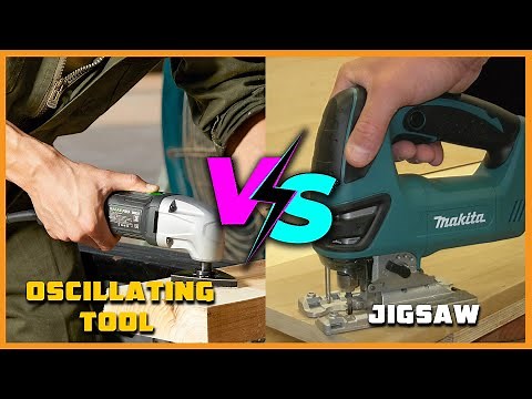 Oscillating Tool vs Jigsaw
