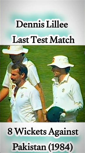 Dennis Lillee last Test 8 Wickets Against Pakistan #shorts #icc #yt