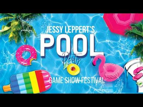 Jessy Leppert's Pool Party Game Show Festival