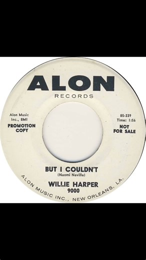 Willie Harper - But I Couldn't - US Alon Records Demo released 1961
