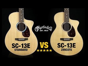 Martin SC-13e Ziricote vs SC-13e Standard