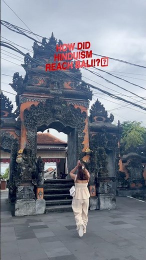How did Hinduism 🕉️ Reach Bali ⁉️🤷🏻‍♀️
