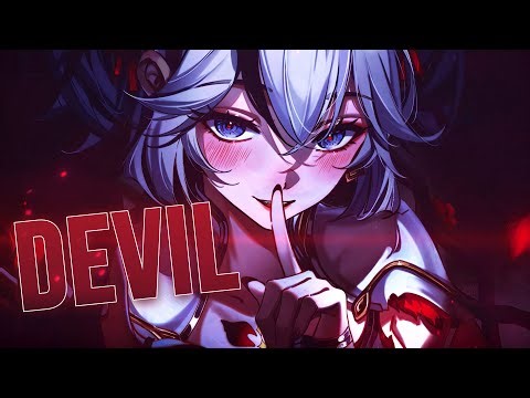 「Nightcore」→ Devil - (Lyrics)