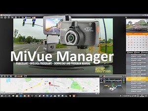 MiVue Manager