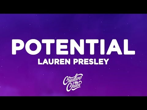 Lauren Presley - Potential (Lyrics)