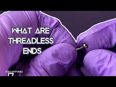 What are Threadless Ends and How Do You Insert Them