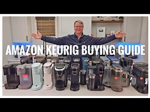 Complete Keurig Buying Guide | All Models Explained