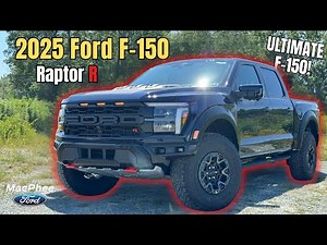ULTIMATE F-150 / 2025 Ford F-150 RAPTOR R Review