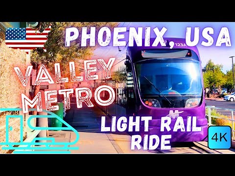 PHOENIX, USA 🇺🇸 – VALLEY METRO LIGHT RAIL – 4K RIDE
