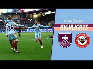 Damsgaard's late strike wins chaotic game! 🤯 | Burnley 3-4 Brentford | Premier League Highlights
