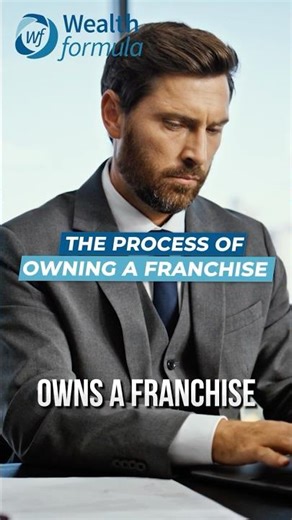 The Process of Owning a Franchise